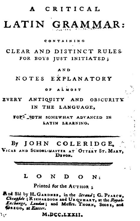Title page of John Coleridge's Critial Latin Grammar